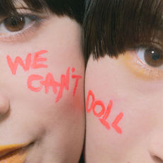 WE CAN'T DOLL - Single